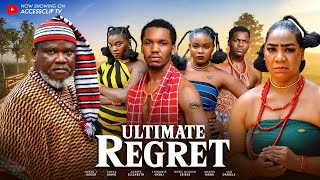 ULTIMATE REGRET THE MOVIE UGEZU J UGEZU OLA DANIELS  2024 LATEST NIGERIAN NOLLYWOOD MOVIE [upl. by Marve]