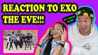 EXO  The Eve DANCE PRACTICE REACTION VIDEO [upl. by Lansing628]