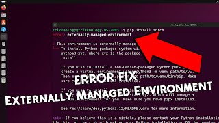 How To Fix Pip quotExternally Managed Environmentquot Error on Ubuntu [upl. by Lennad]