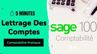 Sage 100 comptabilité Bdarija  Lettrage Des Comptes [upl. by Ehcnalb]