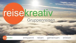 Reisekreativ Gruppenreisen  entspannt reisen  gemeinsam erleben [upl. by Anastasius623]