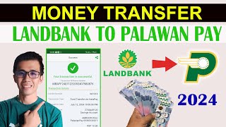 SEND MONEY LANDBANK TO PALAWAN PAY  ONLINE BANK TRANSFER 2024 [upl. by Elehcor]