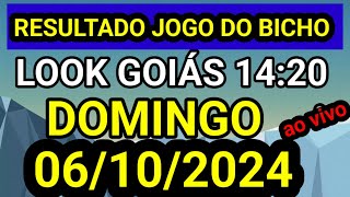 Resultado jogo do bicho LOOK GOIAS DOMINGO 1420 ao vivo hsr hoje 06102024  DOMINGO [upl. by Kin]