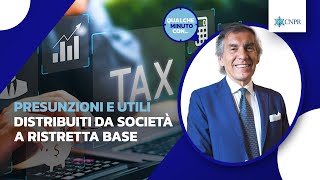 Roberto Cravero  Presunzioni e utili distribuiti da società a Ristretta Base [upl. by Hibbitts]