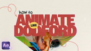 How To Animate Like Dodford After Effects Tutorial [upl. by Brownson]