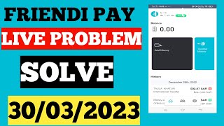 friendi pay live problem solvehow to add money in FRiENDi payfriendipay [upl. by Aldarcie]