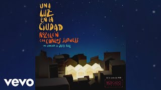 Rozalén  Una Luz en la Ciudad Audio ft Carlos Sadness [upl. by Marcy]