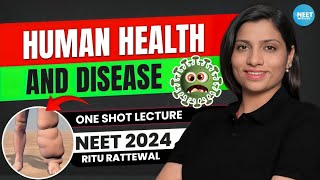 Human Health and Disease Class 12 One Shot NCERT  NEET 2024 Biology  NCERT  Ritu Rattewal [upl. by Anna-Diana]