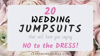 20 Wedding Jumpsuits [upl. by Havot]