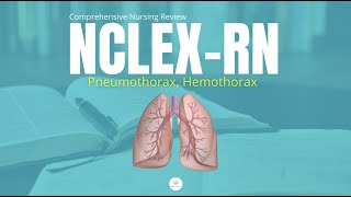 Pneumothorax Hemothorax for Nursing  Definition Risk Factors SignsSymptoms  NCLEX Review [upl. by Revlys101]