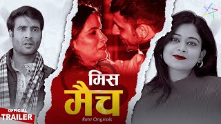 MisMatch  Official Trailer  To Watch Full Episode Download amp Subscribe RATRI APP ratri ratriapp [upl. by Lavud486]