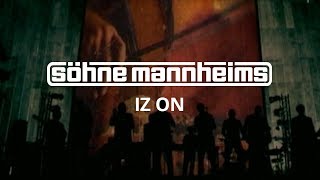 Söhne Mannheims  Iz On Official Video [upl. by Ahsinawt370]