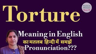 torture meaning l meaning of torture l torture ka hindi main kya matlab hota hai l vocabulary l [upl. by Eninahs]