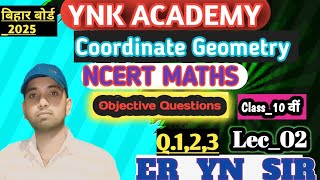 coordinate geometry class 10वींNCERT math objective question FOR matric exam maths dailyroutine [upl. by Shishko861]