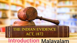 Introduction to Indian Evidence Act in Malayalam [upl. by Ahsemad]