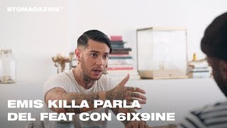 Emis Killa Vi racconto il feat con 6ix9ine  ESSE MAGAZINE [upl. by Llertnad314]