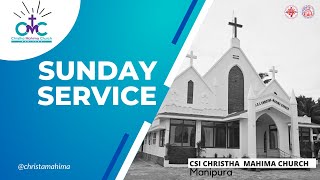 Sunday Service  04082024 0900 AM  CSI Christha Mahima Church  Manipura [upl. by Aehsat]