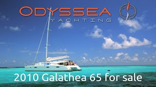 Odyssea Yachting exclusive brokerage 2010 Fountaine Pajot Galathea 65 for sale Available now [upl. by Amsed501]