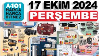 A101 BU PERŞEMBE ✅ A101 17 EKİM 2024 KATALOĞU ✅ AKTÜEL ÜRÜNLER  RESMİ KATALOG  NET ANLATIM [upl. by Ttcos]