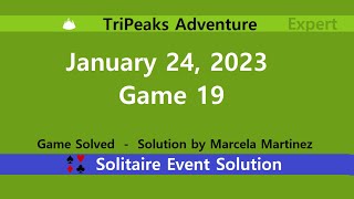 TriPeaks Adventure Game 19  January 24 2023 Event  Expert [upl. by Dettmer]