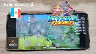 Test Game Kitaria Fables  Ryujinx Android  Mediatek dimensity 1080 [upl. by Nathan]