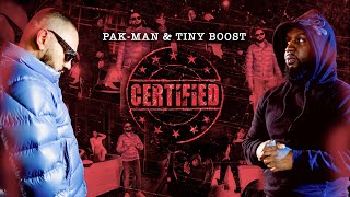 PakMan amp Tiny Boost  Certified Music Video [upl. by Crispa]