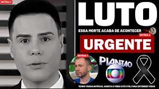 👉 MORREU APÓS NÃO SER ATENDIDA │ Luiz Bacci chega notícia ás pressas │ Thiago Leifert notícia [upl. by Betsey]