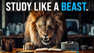 STUDY LIKE A BEAST  Best Motivational Video Speeches Compilation for Students Success amp Studying [upl. by Ettenoitna]