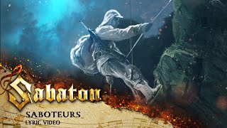 SABATON  Saboteurs Official Lyric Video [upl. by Sucerdor]