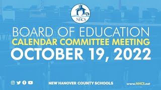 NHCS Board of Ed Calendar Committee Meeting  Oct 19 2022 [upl. by Ozan327]