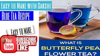 How to make Aprajita or ButterflyPea Flower Tea Know the Health benefits of herbal teaEasy To Make [upl. by Shurwood]