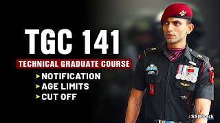 TGC 141 Notification Online Application Age Limit Vacancies Cut Off [upl. by Esinnej]