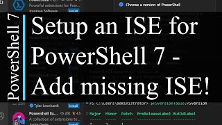 PowerShell 7 Tutorial 2 How to setup ISE for PowerShell 7  Visual Studio Code [upl. by Wivina]