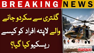 How Rescued Baltistans Missing Persons From Deosai  Gultari Alert  GB Updates Breaking News [upl. by Ressan837]