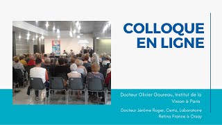 Colloque médical  Traiter les maladies de la rétine par la thérapie cellulaire ou génique [upl. by Keiko]