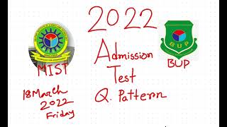 BUP VS MIST Admission QUESTION PATTERN 2022 admission2022 [upl. by Lenuahs]