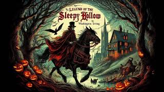 The Legend of Sleepy Hollow by Washington Irving Audiobook [upl. by Nosemaj]