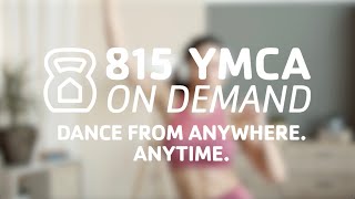 815 YMCA On Demand Dance Fitness [upl. by Neliak]