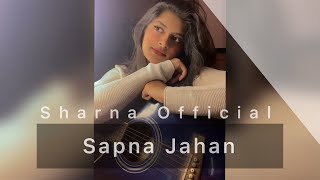 Sapna Jahan  Female Version  Guitar Tutorial by SharnaOfficiall [upl. by Noseimaj]