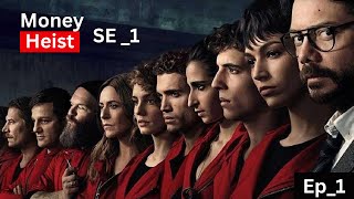 Money Heist S1 Ep1 explained in hindi  Money heist  series [upl. by Walworth]