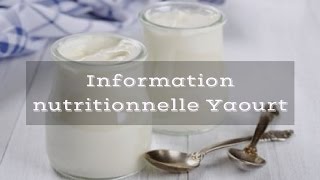 Information nutritionnelle Yaourt [upl. by Pooi]