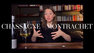 WINE TALK  Chassagne  Montrachet the ROYALTY among white wines [upl. by Drofiar]