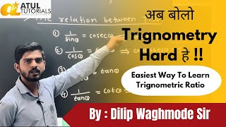 Mastering Trigonometric Ratios with Dilip Waghmode Sir  Simplified Math Concepts at Atul Tutorials [upl. by Henke]