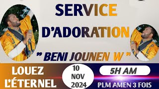 BENI JOUNEN WSERVICE D’ADORATIONPLM AMEN 3 FOISRTG10 NOV2024 [upl. by Condon]