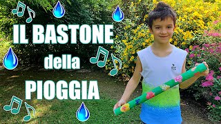 ☔🌵 IL BASTONE DELLA PIOGGIA cosè e come realizzarlo  Arte e Musica 🎵 Tutorial [upl. by Flossy]