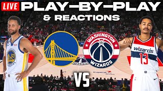 Golden State Warriors vs Washington Wizards  Live PlayByPlay amp Reactions [upl. by Ellatsyrc682]