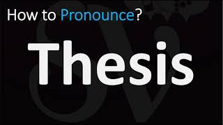 How to Pronounce Thesis CORRECTLY [upl. by Hpesojnhoj]