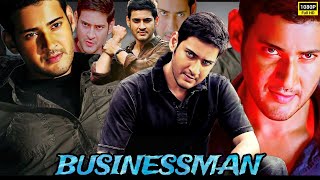 Businessman Full HD Movie Facts  Mahesh Babu  Kajal Aggarwal  Prakash Raj  Nassar  Raghu Babu [upl. by Kezer686]