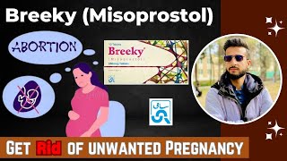 BREEKY Tablets  Misoprostol tablets  Abortion Pills  Get RID of Unwanted Pregnancy [upl. by Nanerb84]