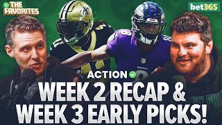 Early Week 3 Bets amp NFL Week 2 Recap with Chad Millman amp Simon Hunter  The Favorites Podcast [upl. by Schlosser]